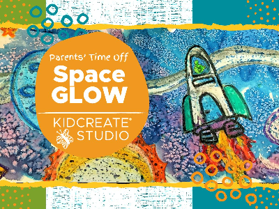 Parent's Time Off - Space GLOW (3-9 Years)